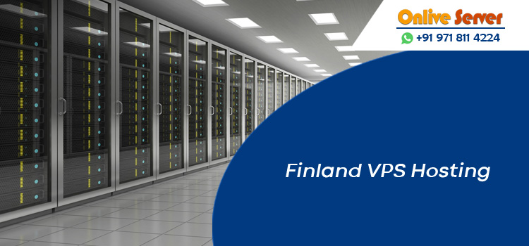 Cheap Cloud Servers And Finland VPS Hosting Help To Excel Your Business