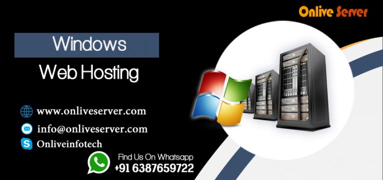 Know About the Windows Web Hosting by Onlive Server